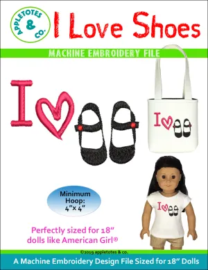 I Love Shoes Machine Embroidery File for 18 Inch Dolls